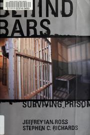 Cover of: Behind bars: surviving prison
