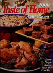Cover of: Taste of home annual recipes, 2000