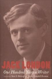 Jack London : one hundred years a writer
