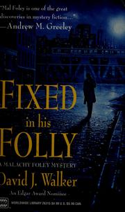 Cover of: Fixed in his folly