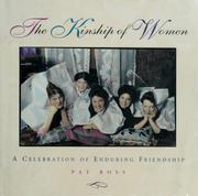 Cover of: The kinship of women by Pat Ross