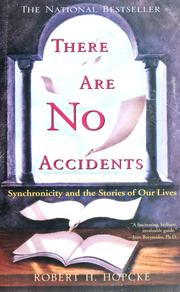 Cover of: There are no accidents by Robert H. Hopcke
