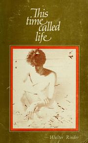 Cover of: This time called life.