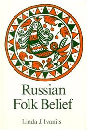Russian folk belief by Linda J. Ivanits