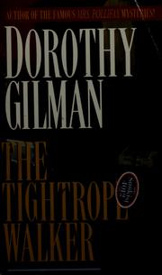 Cover of: The tightrope walker by Dorothy Gilman
