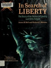 Cover of: In search of liberty: the story of the Statue of Liberty and Ellis Island