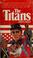Cover of: The titans