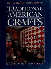 Cover of: Traditional American crafts by [editor, Gerald M. Knox].