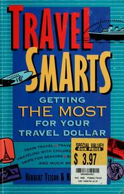 Cover of: Travel smarts by Herbert Teison
