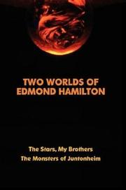 Cover of: Two Worlds of Edmond Hamilton