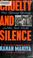 Cover of: Cruelty and silence