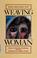 Cover of: Weaving woman