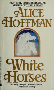 Cover of: White Horses by Alice Hoffman