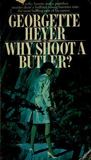 Cover of: Why shoot a butler?