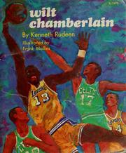 Cover of: Wilt Chamberlain. by Kenneth Rudeen