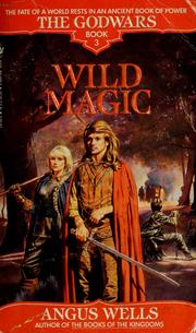 Cover of: Wild magic (Book #3) by Angus Wells