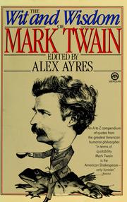 Cover of: The wit & wisdom of Mark Twain