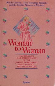 Cover of: Woman to woman by Ronda Chervin