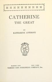 Cover of: Catherine the Great. by Katharine Susan Anthony