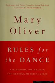 Cover of: Rules for the dance: a handbook for writing and reading metrical verse