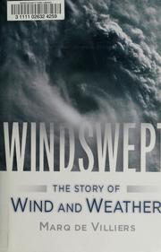 Cover of: Windswept: the story of wind and weather