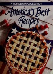 Cover of: America's Best Recipes: A Hometown Collection (America's Best Recipes)
