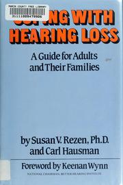 Cover of: Coping with hearing loss by Susan V. Rezen