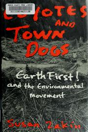 Cover of: Coyotes and town dogs by Susan Zakin