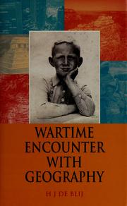 Cover of: Wartime encounter with geography