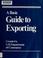 Cover of: A Basic guide to exporting