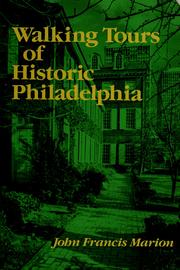 Walking tours of historic Philadelphia by John Francis Marion
