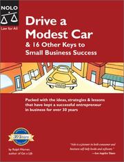 Cover of: Drive a Modest Car & 16 Other Keys to Small Business Success