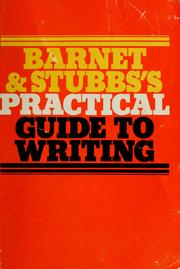 Cover of: Barnet & Stubbs's practical guide to writing by Sylvan Barnet