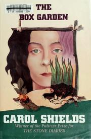 Cover of: The box garden by Carol Shields