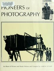 Cover of: Pioneers of photography by Aaron Scharf