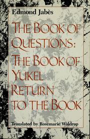 Cover of: The book of Yukel ; Return to the book by Edmond Jabès