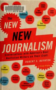 The new new journalism by Robert S. Boynton