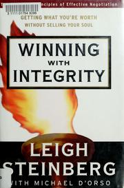 Cover of: Winning with integrity by Leigh Steinberg