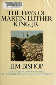 Cover of: The days of Martin Luther King, Jr. by Jim Bishop