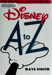 Cover of: Disney A to Z by Smith, Dave