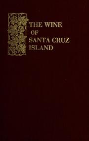 Cover of: The wine of Santa Cruz Island by Thomas Pinney