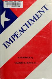 Cover of: Impeachment; a handbook by Charles Lund Black
