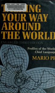 Talking your way around the world by Mario Pei
