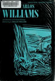 Cover of: William Carlos Williams; a collection of critical essays by J. Hillis Miller