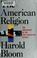 Cover of: The American religion