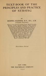 Cover of: Text-book of the principles and practice of nursing by Bertha Harmer
