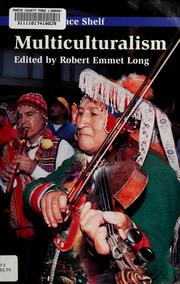 Cover of: Multiculturalism by edited by Robert Emmet Long.
