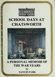 Cover of: School days at Chatsworth by Nancie Park