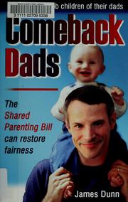 Cover of: Comeback Dads by James Dunn