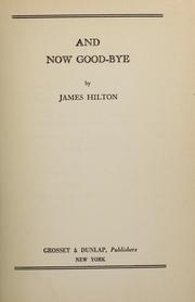 Cover of: And now good-bye